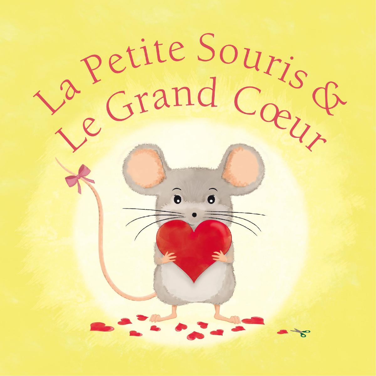 La Petite Souris & Le Grand Coeur, vertaald door Anne Marie Westra-Nijhuis