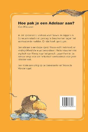 'WaWa de wondervogel - Hoe pak je een aderlaar aan?' - Cao Wenxuan, translated by Anne Marie Westra-Nijhuis