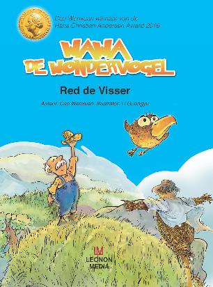WaWa de wondervogel Red de Visser - Cao Wenxuan, vertaald door Anne Marie Westra-Nijhuis