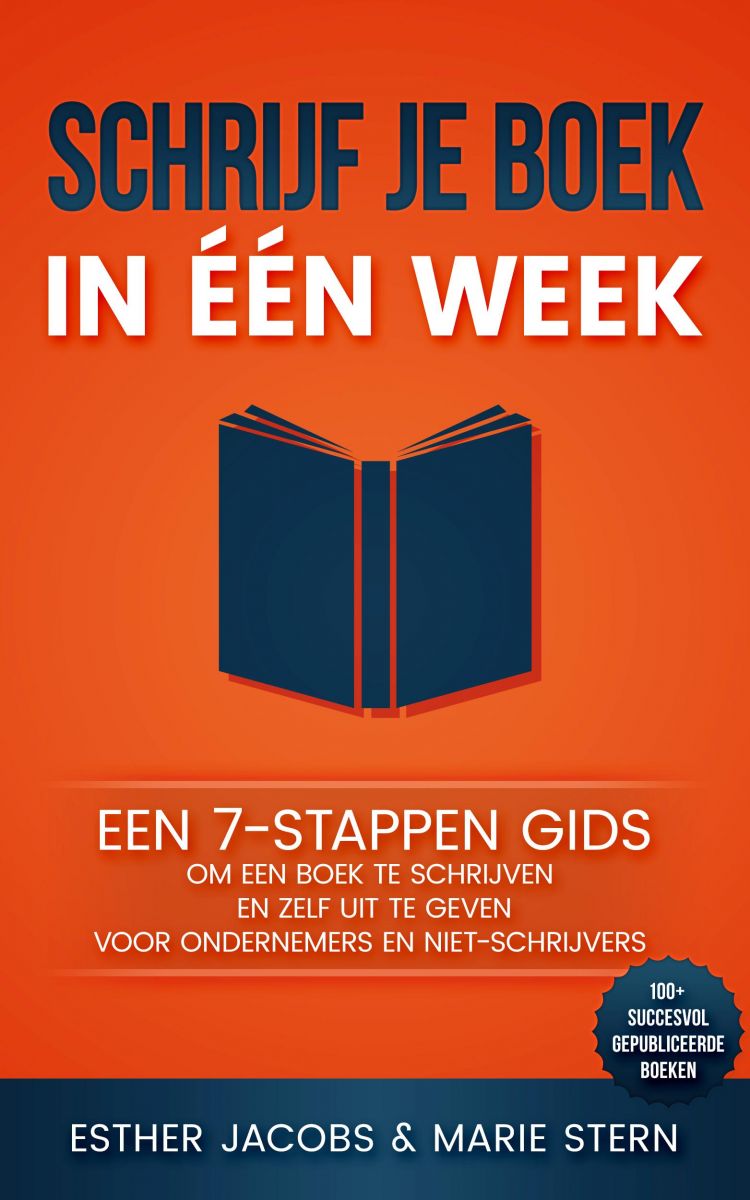 'Schrijf je boek in één week' - by Esther Jacobs and Marien Stern